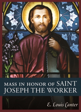 Mass in Honor of St. Joseph the Worker-DOWNLOAD